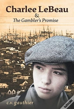 Capa do artigo Charlee Lebeau & The Gambler'S Promise