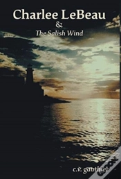 Capa do artigo Charlee Lebeau & The Salish Wind