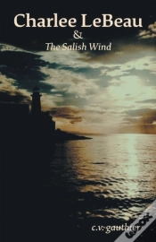Capa do artigo Charlee Lebeau & The Salish Wind