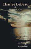 Charlee Lebeau & The Salish Wind