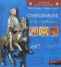 Charlemagne Et Les Carolingiens - 687-987 - Preview