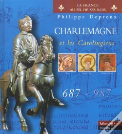 Capa do artigo Charlemagne Et Les Carolingiens - 687-987