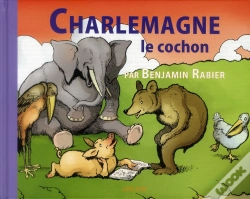 Capa do artigo Charlemagne Le Cochon