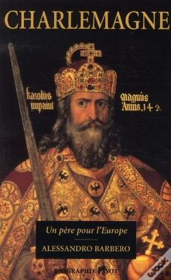 Capa do artigo Charlemagne ; Un Père Pour L'Europe
