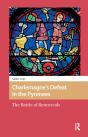 Charlemagneâ€™S Defeat In The Pyrenees - Preview