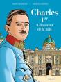 Charles 1er : L'Empereur De La Paix - Preview