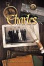 Charles: A Novel Inspired By True Events - Preview