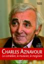 Charles Aznavour ; Le Comédien, Le Musicien, Le Magicien - Preview