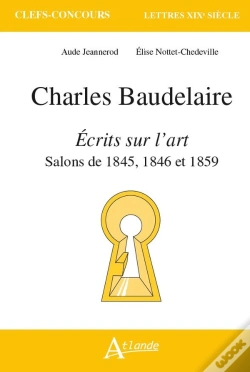 Capa do artigo Charles Baudelaire, Écrits Sur L'Art : Salons De 1845, 1846 Et 1859