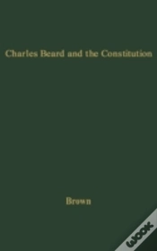 Capa do artigo Charles Beard And The Constitution