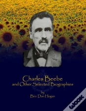Capa do artigo Charles Beebe And Other Selected Biographies