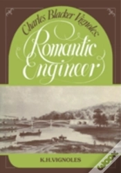 Capa do artigo Charles Blacker Vignoles: Romantic Engineer