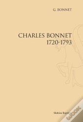 Charles Bonnet ; 1720-1793