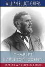 Charles Carleton Coffin (Esprios Classics) - Preview