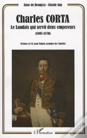 Capa do artigo Charles Corta ; Le Landais Qui Servit Deux Empereurs (1805-1870)