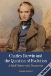 Charles Darwin And The Question Of Evolution
