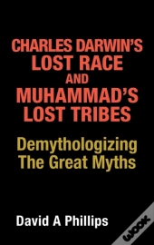 Charles Darwin'S Lost Race And Muhammad'