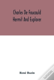 Capa do artigo Charles De Foucauld Hermit And Explorer