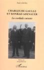 Charles De Gaulle Et Konrad Adenauer : La Cordiale Entente - Preview