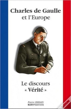 Capa do artigo Charles De Gaulle Et L'Europe - Le Discours Verite"
