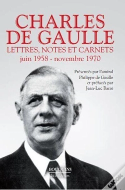 Capa do artigo Charles De Gaulle Tome 3 ; Lettres, Notes Et Carnets ; Juin 1958-Novembre 1970