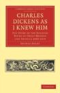 Charles Dickens As I Knew Him - Preview