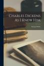 Charles Dickens As I Knew Him - Preview