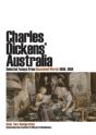 Charles Dickens' Australia - Preview
