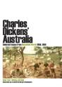 Charles Dickens' Australia - Preview