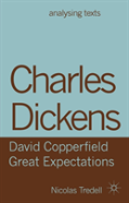 Charles Dickens: David Copperfield/Great Expectations
