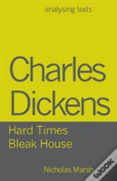 Charles Dickens - Hard Times/Bleak House