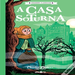 Capa do artigo Charles Dickens Para Todos - A Casa Soturna