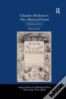Charles Dickens'S Our Mutual Friend