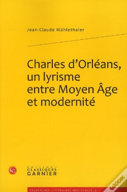 Capa do artigo Charles D'Orléans, Un Lyrisme Entre Moyen Âge Et Modernité
