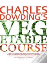 Charles Dowding'S Vegetable Course