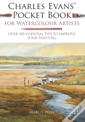 Charles Evansâ€™ Pocket Book For Watercolour Artists