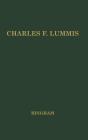 Charles F.Lummies, Editor Of The Southwest - Preview