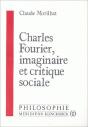 Charles Fourier, Imaginaire Et Critique Sociale - Preview