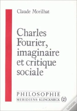 Capa do artigo Charles Fourier, Imaginaire Et Critique Sociale