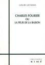 Charles Fourier Ou La Peur De La Raison - Preview