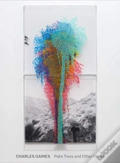 Capa do artigo Charles Gaines: Palm Trees And Other Works