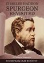 Charles Haddon Spurgeon Revisited - Preview