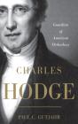 Charles Hodge - Preview