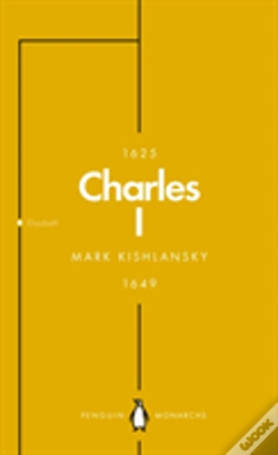 Capa do artigo Charles I (Penguin Monarchs)