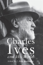 Charles Ives And His World - Preview