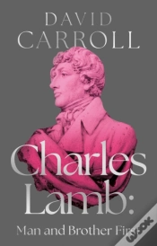 Capa do artigo Charles Lamb: Man And Brother First