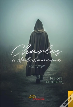 Capa do artigo Charles Le Malchanceux (1635-1707)