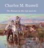 Charles M. Russell - Preview