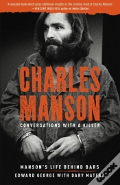 Capa do artigo Charles Manson: Conversations With A Killer