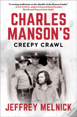 Capa do artigo Charles Manson'S Creepy Crawl
